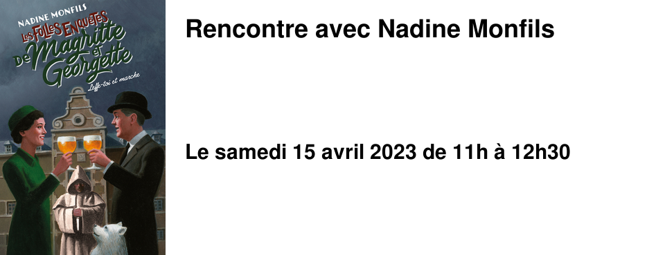 Rencontre avec Nadine Monfils