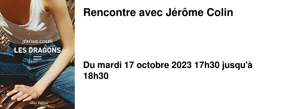 Rencontre avec J�r�me Colin