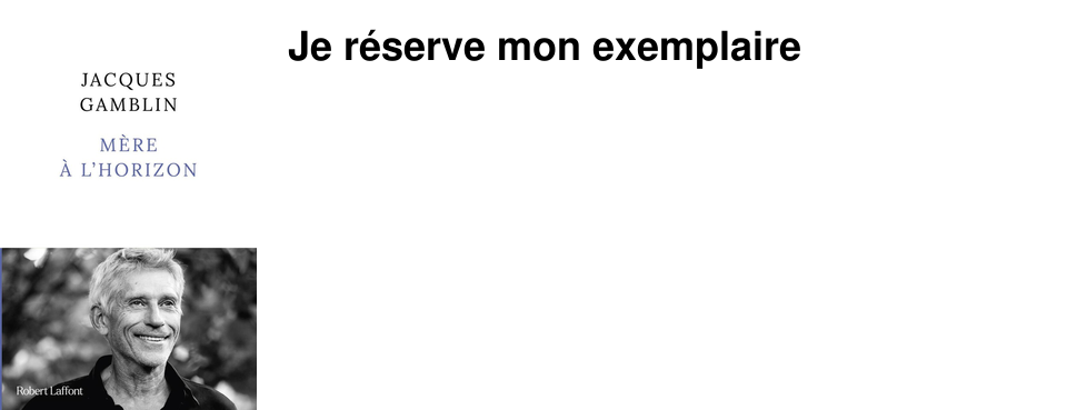 Je r�serve mon exemplaire