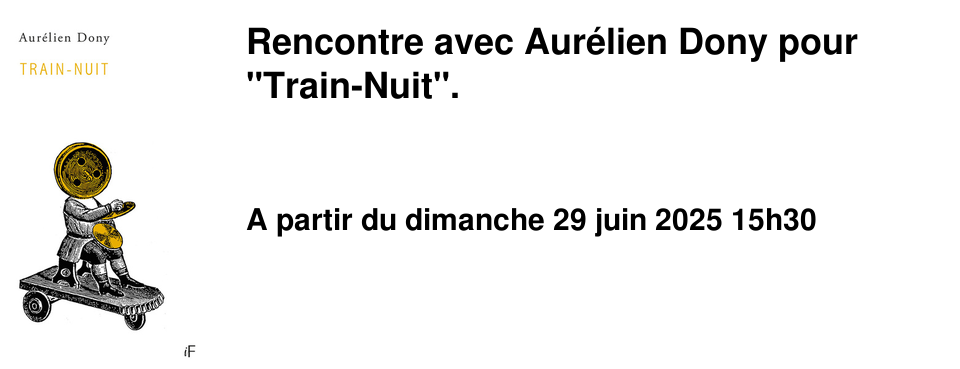 Rencontre+avec+Aur�lien+Dony+pour+"Train-Nuit".