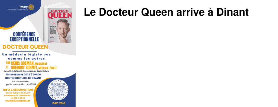Le Docteur Queen arrive � Dinant