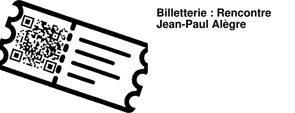 Billetterie : Rencontre Jean-Paul Al�gre
