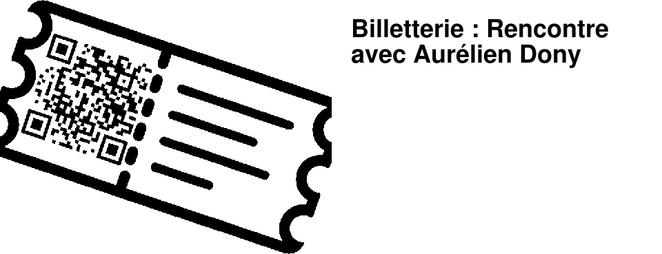 Billetterie : Rencontre avec Aur�lien Dony